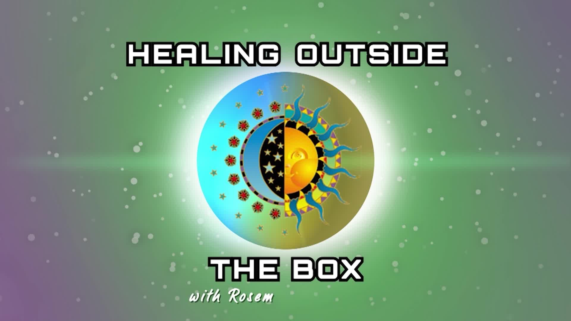 Healing Outside The Box 258